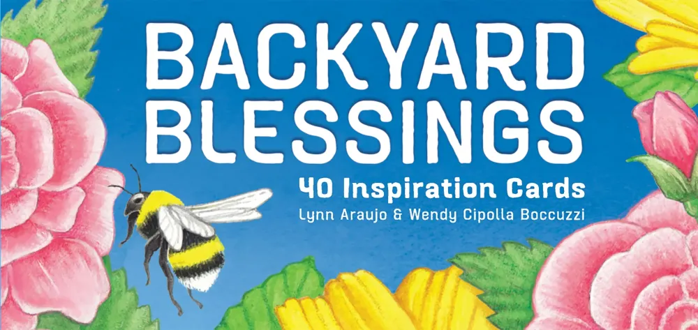 Backyard Blessings: 40 Inspiration Cards
