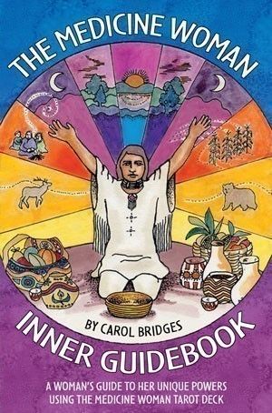 The Medicine Woman Inner Guidebook