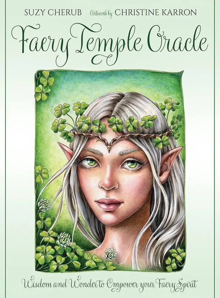 Faery Temple Oracle: Wisdom and Wonder to Empower Your Faery Spirit