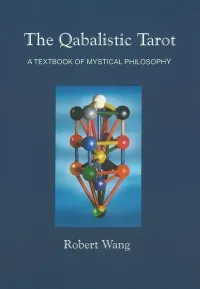 The Qabalistic Tarot Book